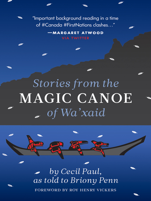 Title details for Stories from the Magic Canoe of Wa'xaid by Cecil Paul - Wait list